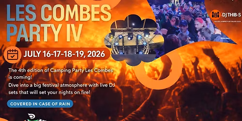 IV Camping Party IV \u00e9dition les Combes 2026