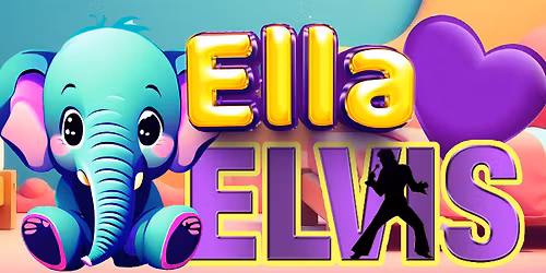 Ella Loves Elvis