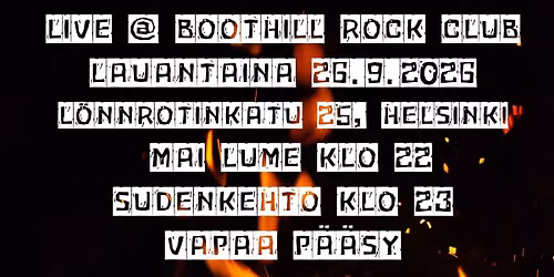 MAI LUME & SUDENKEHTO LIVE @ BOOTHILL ROCK CLUB