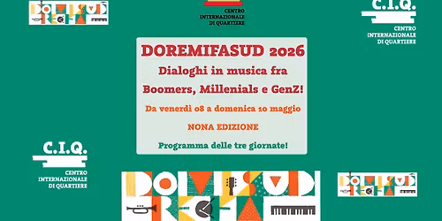 DOREMIFASUD 2026 \u2013 Dialoghi in musica fra Boomers, Millenials e GenZ