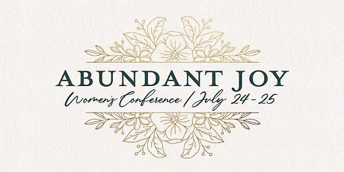 Abundant Joy Women's Conference