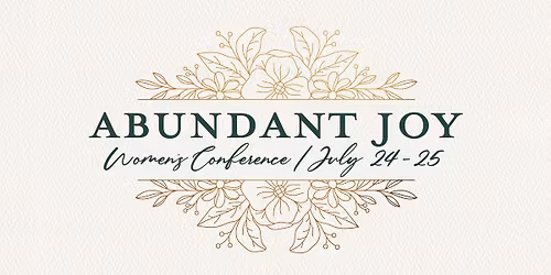 Abundant Joy Women's Conference