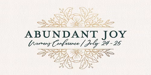Abundant Joy Women's Conference