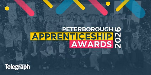 Peterborough Apprenticeship Awards 2026