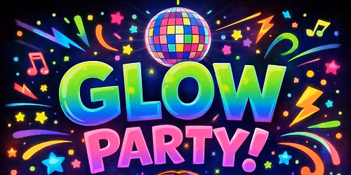 Kids Glow Party (4-6) (7-9) (10- 12)