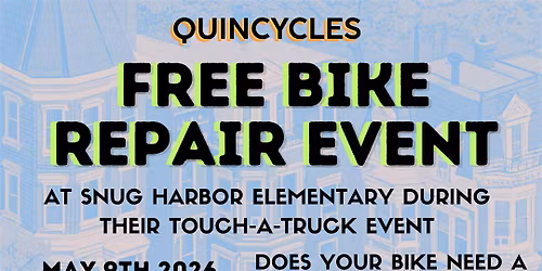 Free Bike Maintenance @ Snug Harbor Elementary Touch-A-Truck Event