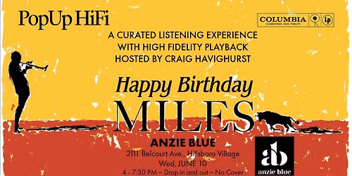 PopUp HiFi Debuts At Anzie Blue - Celebrating Miles at 100
