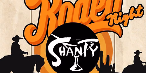 RODEO NIGHT \ud83e\udd20 @ The Shanty