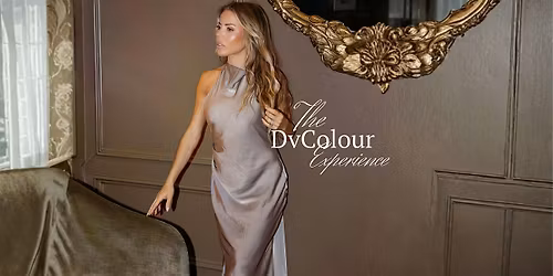 THE DVCOLOUR EXPERIENCE - LONDON