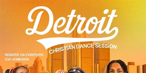 Detroit Christian Dance Session