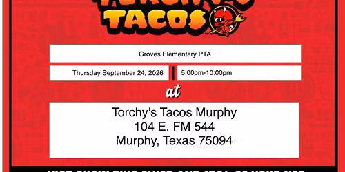 Groves Elementary PTA Spirit Night - Torchy's Tacos