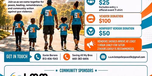 Saving All My Bros: Steps for Peace 5K Walk
