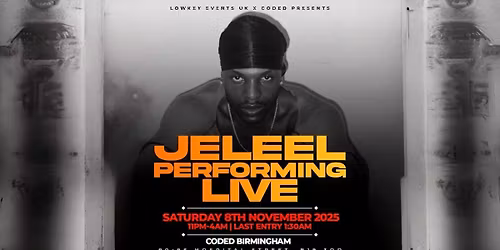 JELEEL LIVE IN BIRMINGHAM!