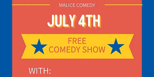 Free 4th of July comedy showcase