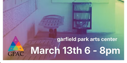 March Second Fridays @ GPAC Exhibition Opening