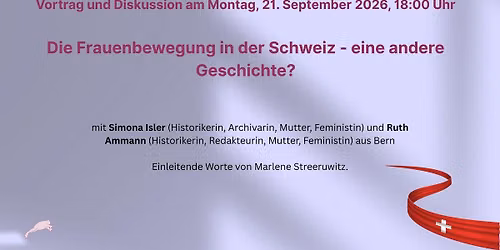 Die Frauenbewegung in der Schweiz - eine andere Geschichte?