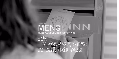 El\u00edn Gunnlaugsd\u00f3ttir: \u00c9g sendi \u00fe\u00e9r vals!