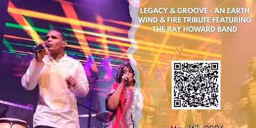 Legacy and Groove  A Tribute To Earth, Wind, & Fire! Unbelievable!
