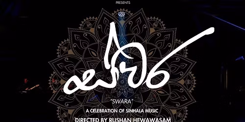 \u201cSwara\u201d - A Celebration Of Sinhala Music