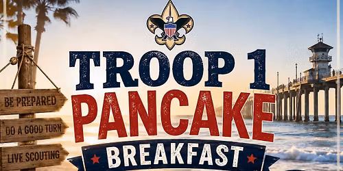 Troop 1 Pancake Breakfast & Scout-O-Rama