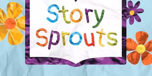Story Sprouts