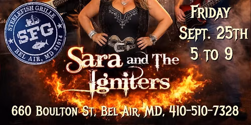 Sara and The Igniters @ Steelefish Grille 