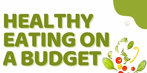 Healthy Eating on a Budget
