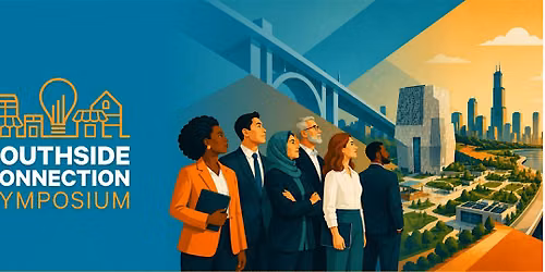 8th Annual South Side Connections Symposium: Anchored for Impact