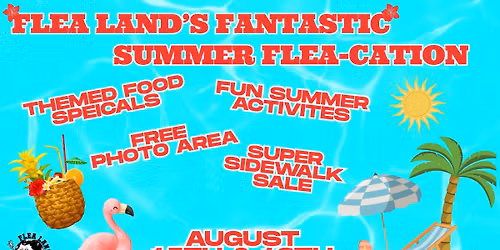 Summer Flea-Cation!