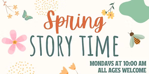 Spring Story Time
