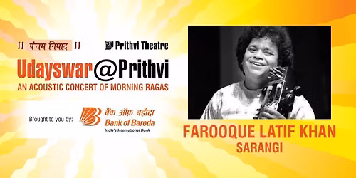 Udayswar@Prithvi: FAROOQUE LATIF KHAN - SARANGI