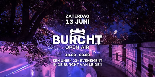 Burcht Open Air Leiden - Zaterdag 13 juni