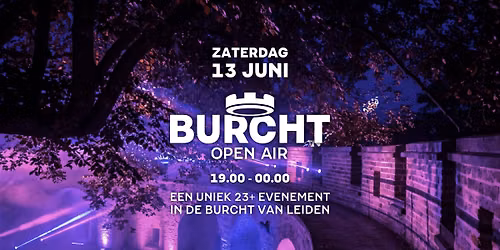 SOLD OUT - Burcht Open Air Leiden - Zaterdag 13 juni