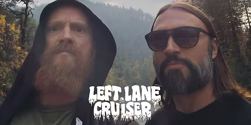 Live: LEFT LANE CRUISER | Hoodoo-Garage-Blues-Punk\u2013 Stuttgart \/ Goldmark's + Support: TRAVELIN' MAN