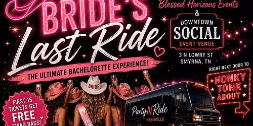 Brides Last Ride: The Bachelorette Experience