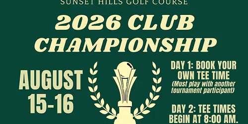 Sunset Hills 2026 Club Championship