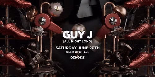 Ozmozis presents Guy J