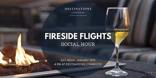 Fireside Flights - Social Hour