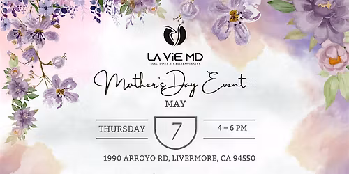 Mother\u2019s Day Celebration at LA ViE MD