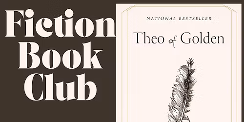 July Fiction Book Club: THEO OF GOLDEN
