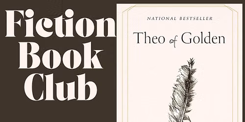 July Fiction Book Club: THEO OF GOLDEN