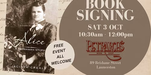 BOOK SIGNING - Alice: A Tasmanian Story