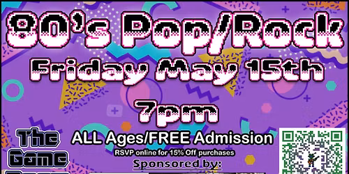 GAMES AND GROOVES: Live Music \u2013 80\u2019s Pop\/Rock