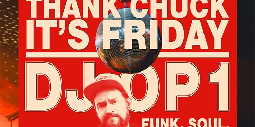 Thank Chuck it's Friday!
