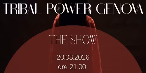 Tribal Power Genova'26