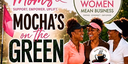 GCMM Annual Mochas on the Green