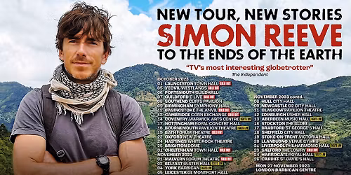 Simon Reeve - To The Ends Of The Earth at Vaillant Live