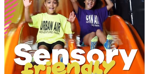 Sensory Friendly Play at Urban Air St. Charles