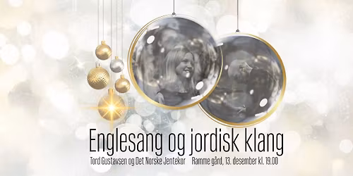 Englesang og jordisk klang - Det Norske Jentekor og Tord Gustavsen