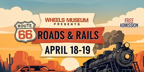 Route 66: Roads & Rails Transportation Festival